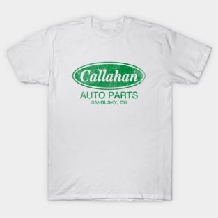 Callahan Auto Parts T-Shirt